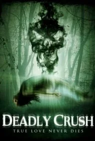 کشتن مرگبار (Deadly Crush)