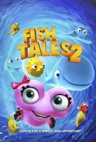 داستان های ماهی 2 (Fishtales 2)