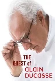 تلاش آلن دوکاس (The Quest of Alain Ducasse)