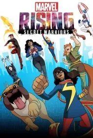 مارول برمی خیزد: جنگجویان مخفی (Marvel Rising: Secret Warriors)