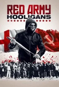 هولیگان‌های ارتش سرخ (Red Army Hooligans)