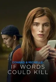 کنراد و میشل: اگر کلمات بتونن بکشن (Conrad &amp; Michelle: If Words Could Kill)
