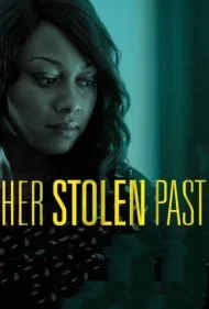 گذشته او دزدیده شده است (Her Stolen Past)