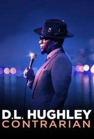 دی. ال. هیوگلی: مخالف‌خوان (D.L. Hughley: Contrarian)