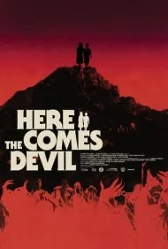 اینجا شیطان می آید (Here Comes the Devil)