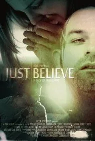 فقط باور کن (Just Believe)