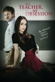 معلم من، وسوسه من (My Teacher, My Obsession)