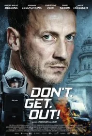 پیاده نشو! (Don't. Get. Out!)