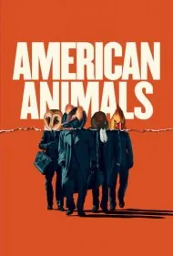 حیوانات آمریکایی (American Animals)