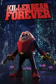 لوبیای ششلول بند (Killer Bean Forever)