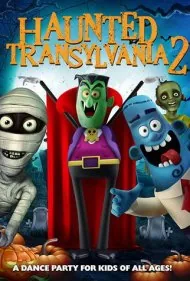 خالی از سکنه ترانسیلوانیا 2 (Haunted Transylvania 2)