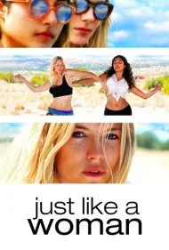 دقیقا شبیه یک خانم (Just Like a Woman)