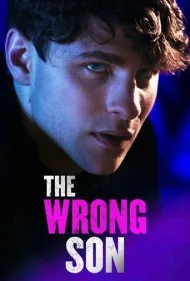 پسر اشتباهی (The Wrong Son)