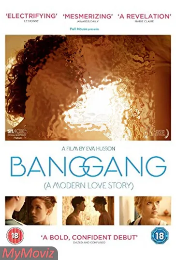 داستان عشق مدرن (Bang Gang (A Modern Love Story))