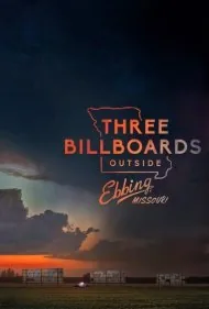 سه بیلبوردهای خارج از ابینگ میزوری (Three Billboards Outside Ebbing, Missouri)