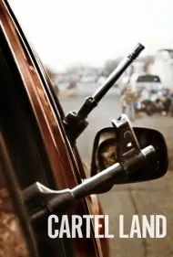 سرزمین کارتل (Cartel Land)