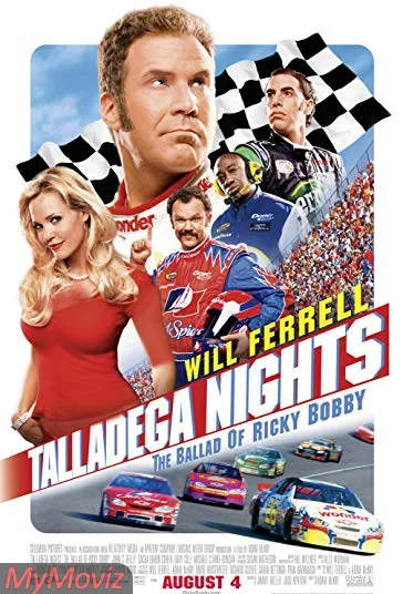 شب های تالادگا (Talladega Nights: The Ballad of Ricky Bobby)