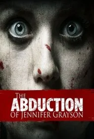ربودن جنیفر گریسون (The Abduction of Jennifer Grayson)