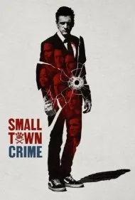 جنایت در شهر کوچک (Small Town Crime)