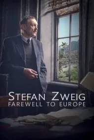 اشتفان تسوایگ: وداع با اروپا (Stefan Zweig: Farewell to Europe)