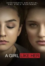 یک دختر مثل او (A Girl Like Her)