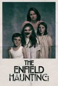 انفیلد فراموش نشدنی (The Enfield Haunting)