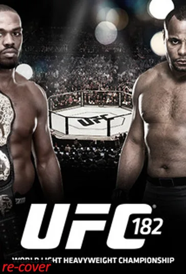 یو‌اف‌سی ۱۸۲: جونز در برابر کورمیر (UFC 182: Jones vs. Cormier)
