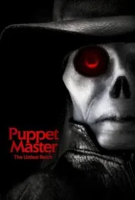 استاد عروسک‌گردان: کوچک‌ترین رایش (Puppet Master: The Littlest Reich)