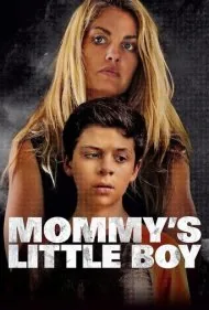 پسر کوچولو مامان (Mommy's Little Boy)