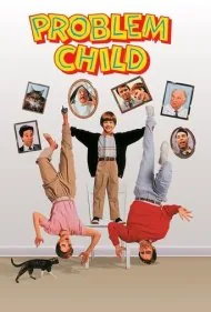 بچه ی دردسرساز (Problem Child)
