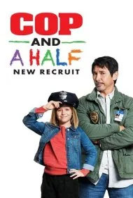 یک پلیس و نصفی (Cop and a Half: New Recruit)