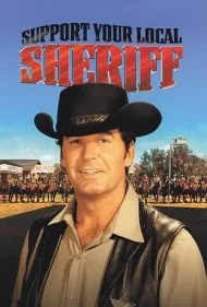 کلانتر بیباک (Support Your Local Sheriff!)