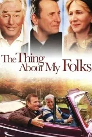 داستان والدینم (The Thing About My Folks)