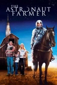 کشاورز فضانورد (The Astronaut Farmer)