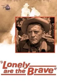 شجاعان تنها میمیرند (Lonely Are the Brave)