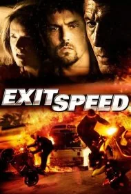 گریز مرگبار (Exit Speed)