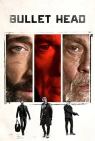 سر گلوله (Bullet Head)