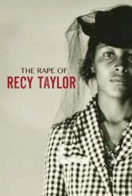 تجاوز به تایلور (The Rape of Recy Taylor)