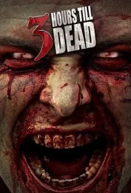 ۳ ساعت تا مرگ (3 Hours till Dead)