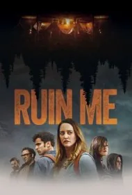 نابودم کن (Ruin Me)