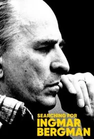 در جستجوی اینگمار برگمان (Searching for Ingmar Bergman)