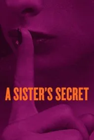 راز یک خواهر (A Sister's Secret)