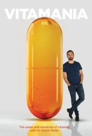 ویتامانیا: واقعیت و توهم ویتامین‌ها (Vitamania: The Sense and Nonsense of Vitamins)