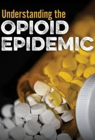 درک بحران مواد مخدر (Understanding the Opioid Epidemic)