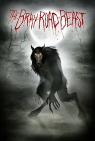 هیولای جاده بری (The Bray Road Beast)