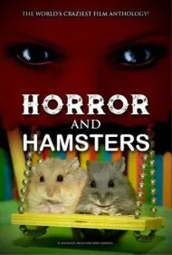 وحشت و همسترها (Horror and Hamsters)