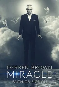 درن براون: معجزه (Derren Brown: Miracle)