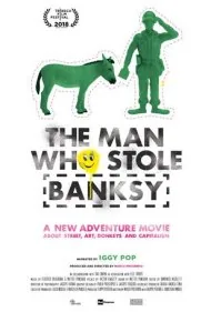 مردی که بنکسی را دزدید (The Man Who Stole Banksy)