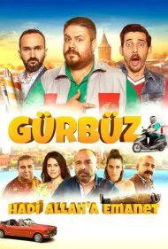 گوربوز: مراقب خودت باش (Gurbuz: Take Care of Yourself)