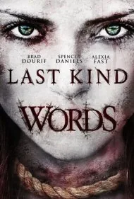 آخرین حرفهای خوب (Last Kind Words)